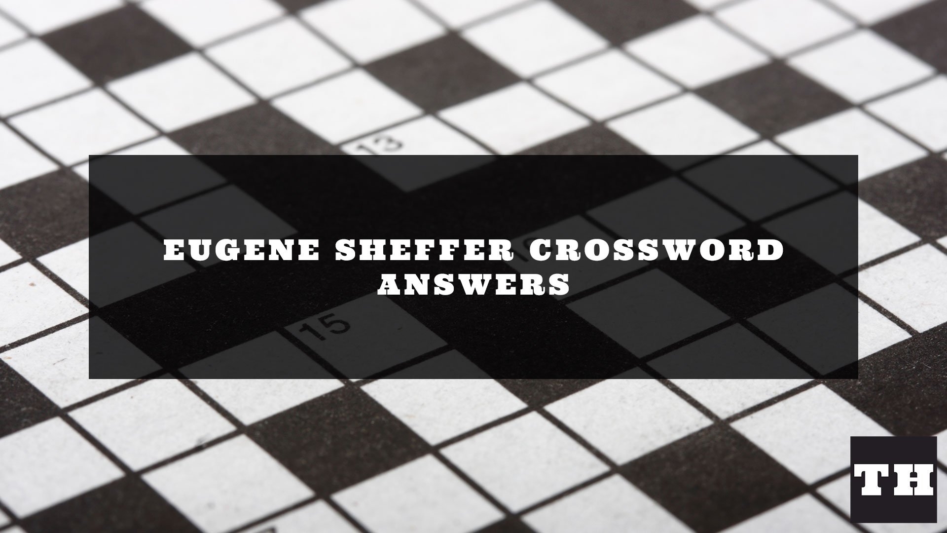 eugene sheffer crossword eugene sheffer crossword