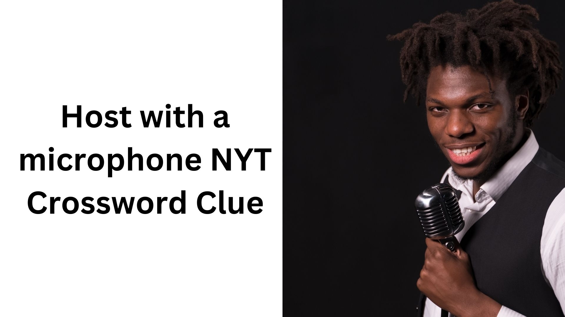 Host With A Microphone NYT Crossword Clue January 9 2025