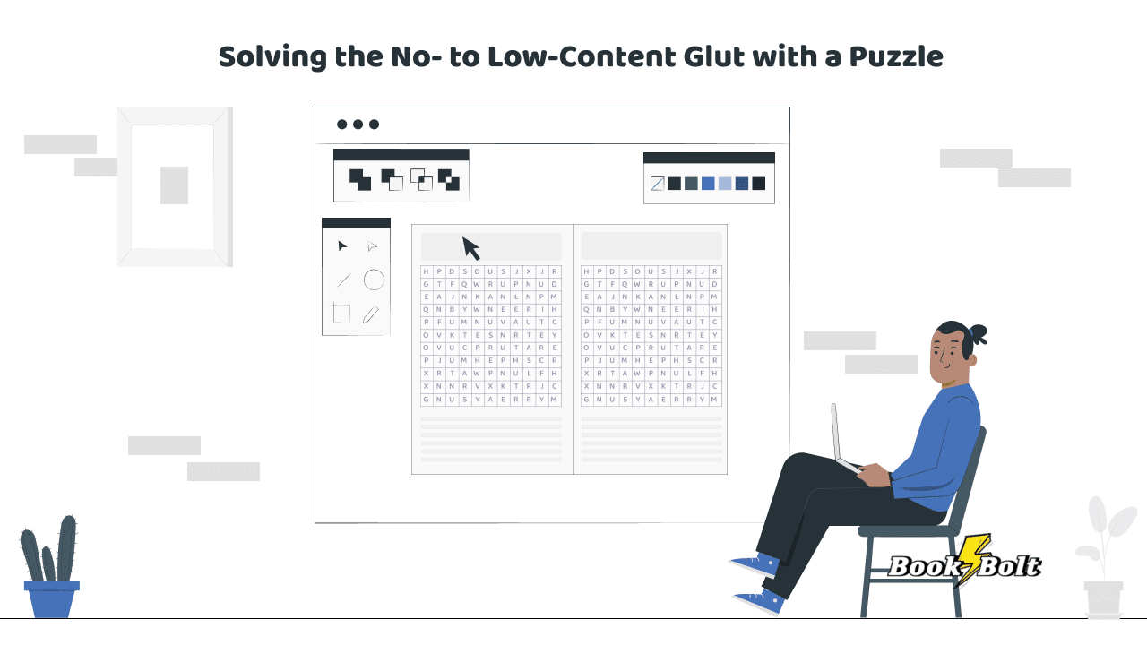 Solving The No To Low Content Glut With A Puzzle Book Bolt