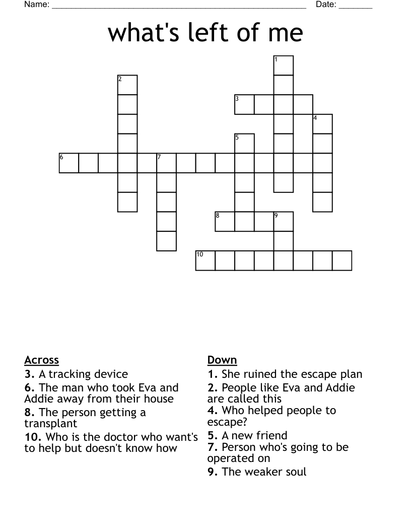 What s Left Of Me Crossword WordMint